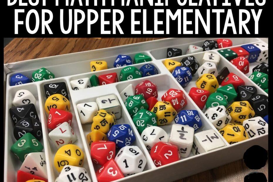 15 Must-Have Math Manipulatives for Upper Elementary Students